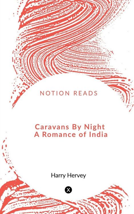 Produktbild: Caravans By Night A Romance of India