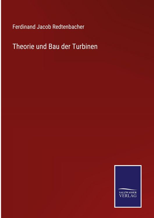 Produktbild: Theorie und Bau der Turbinen