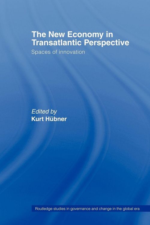 Produktbild: The New Economy in Transatlantic Perspective