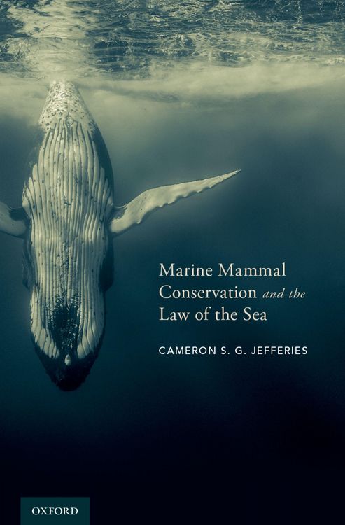 Produktbild: Marine Mammal Conservation and the Law of the Sea
