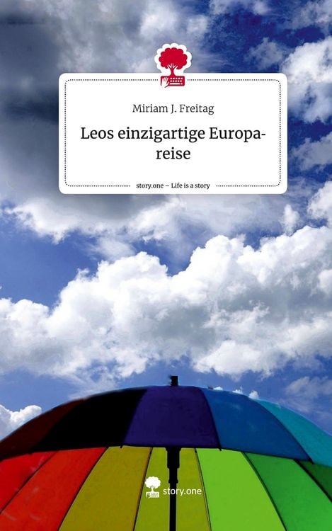 Produktbild: Leos einzigartige Europareise. Life is a Story - story.one