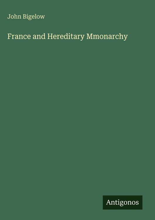 Produktbild: France and Hereditary Mmonarchy