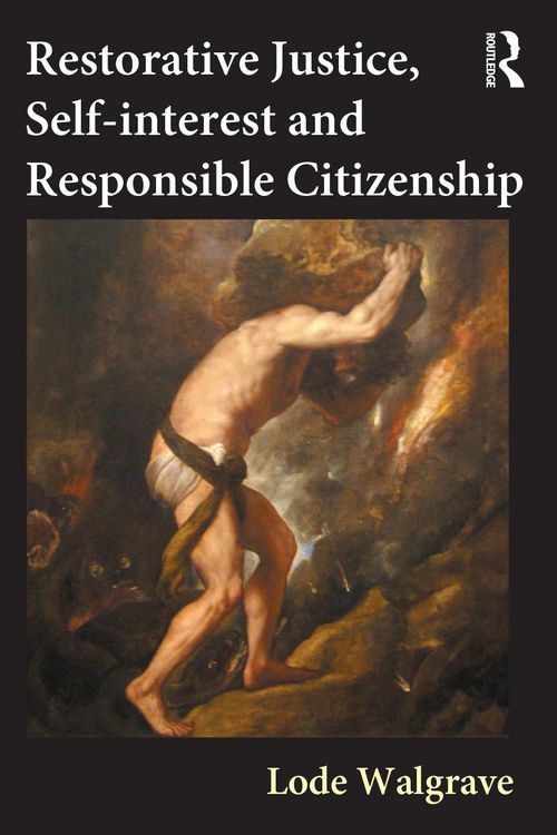 Produktbild: Restorative Justice, Self-interest and Responsible Citizenship