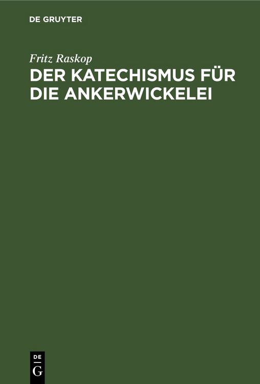 Produktbild: Der Katechismus f&uuml;r die Ankerwickelei