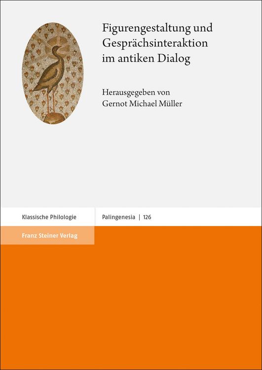 Produktbild: Figurengestaltung und Gespr&auml;chsinteraktion im antiken Dialog