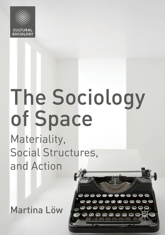 Produktbild: The Sociology of Space