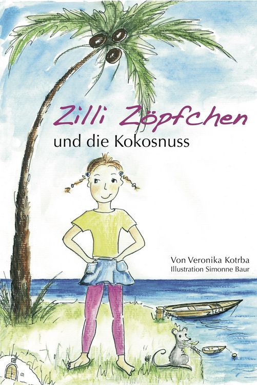Produktbild: Zilli Z&ouml;pfchen und die Kokosnuss