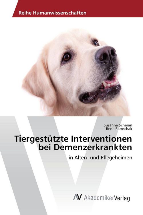 Produktbild: Tiergest&uuml;tzte Interventionen bei Demenzerkrankten