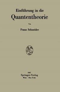 Produktbild: Einf&uuml;hrung in die Quantentheorie