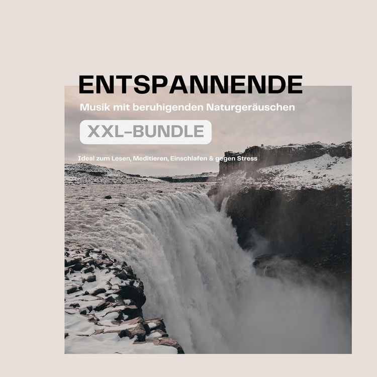 Produktbild: Entspannende Musik mit beruhigenden Naturger&auml;uschen