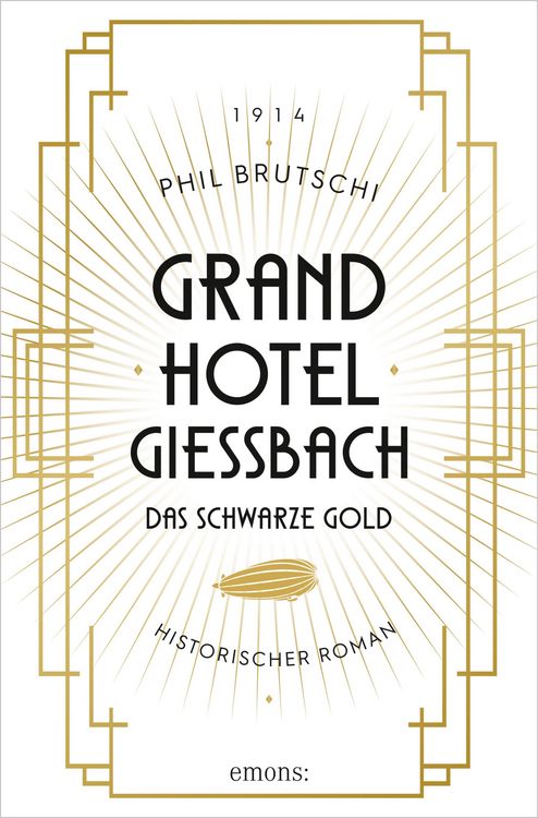 Produktbild: Grandhotel Giessbach. Das schwarze Gold