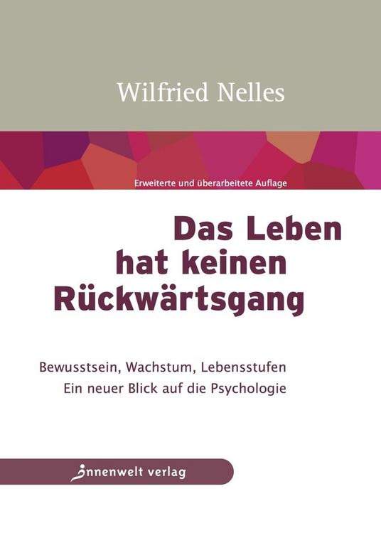 Produktbild: Nelles, W: Leben hat keinen R&uuml;ckw&auml;rtsgang