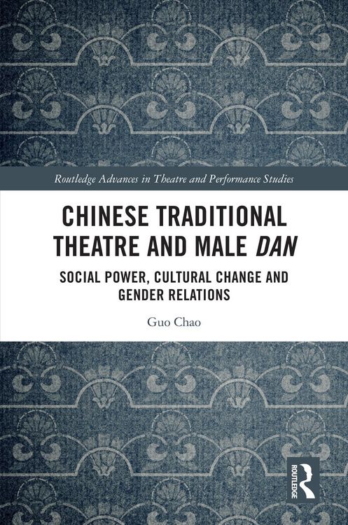 Produktbild: Chinese Traditional Theatre and Male Dan