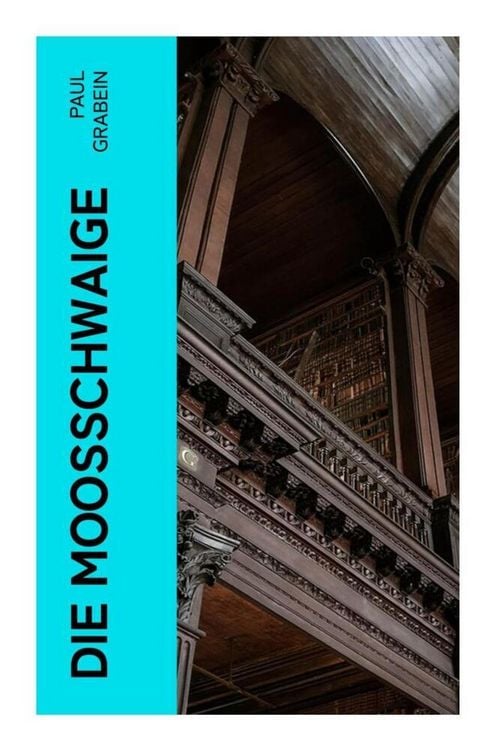Produktbild: Die Moosschwaige