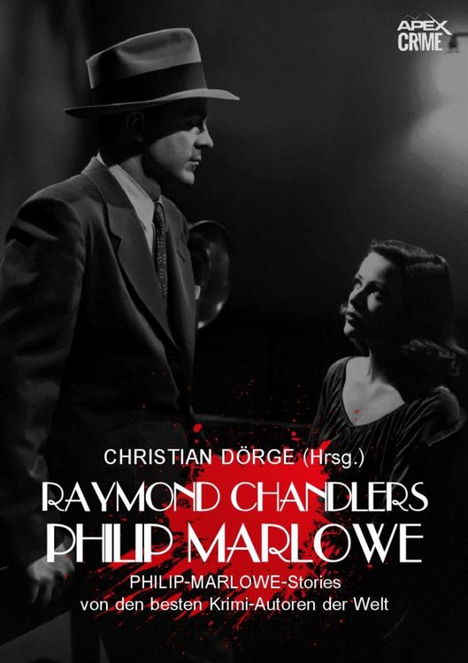 Raymond Chandlers Philip Marlowe