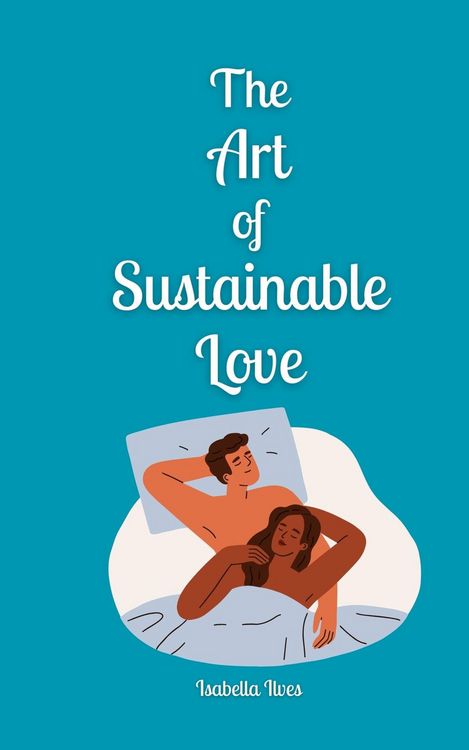 Produktbild: The Art of Sustainable Love