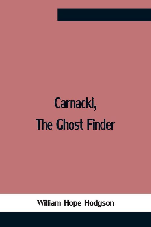 Produktbild: Carnacki, The Ghost Finder