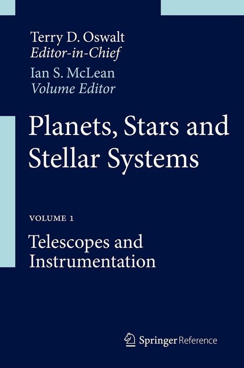Produktbild: Planets, Stars and Stellar Systems: Volume 1: Telescopes and Instrumentation