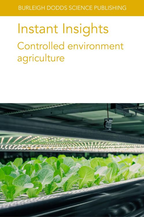 Produktbild: Instant Insights: Controlled environment agriculture