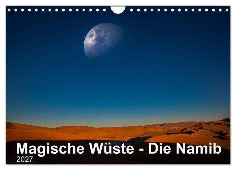 Produktbild: Magische W&uuml;ste - Die Namib (Wandkalender 2027 DIN A4 quer), CALVENDO Monatskalender