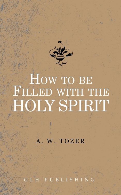 Produktbild: How to be filled with the Holy Spirit