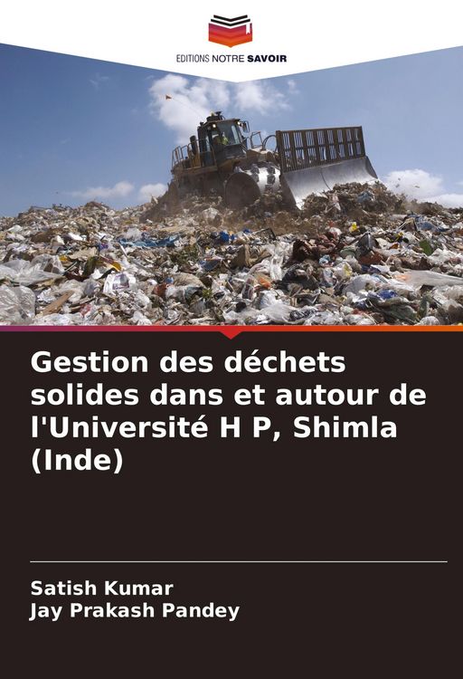 Produktbild: Gestion des d&eacute;chets solides dans et autour de l'Universit&eacute; H P, Shimla (Inde)