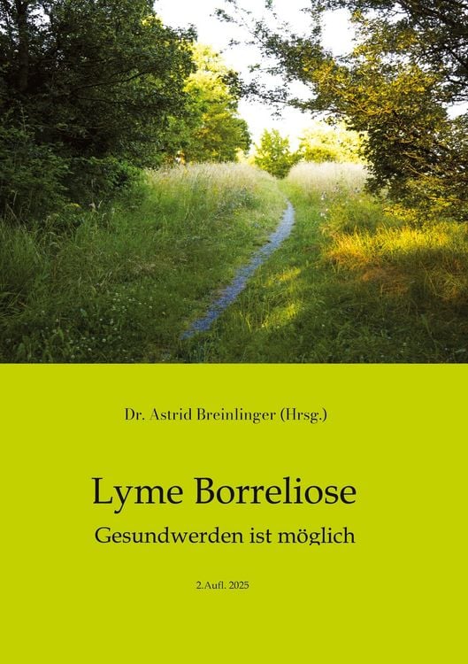 Produktbild: Lyme Borreliose - Gesundwerden ist m&ouml;glich
