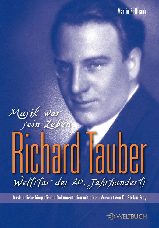 Produktbild: Richard Tauber &ndash; Weltstar des 20. Jahrhunderts