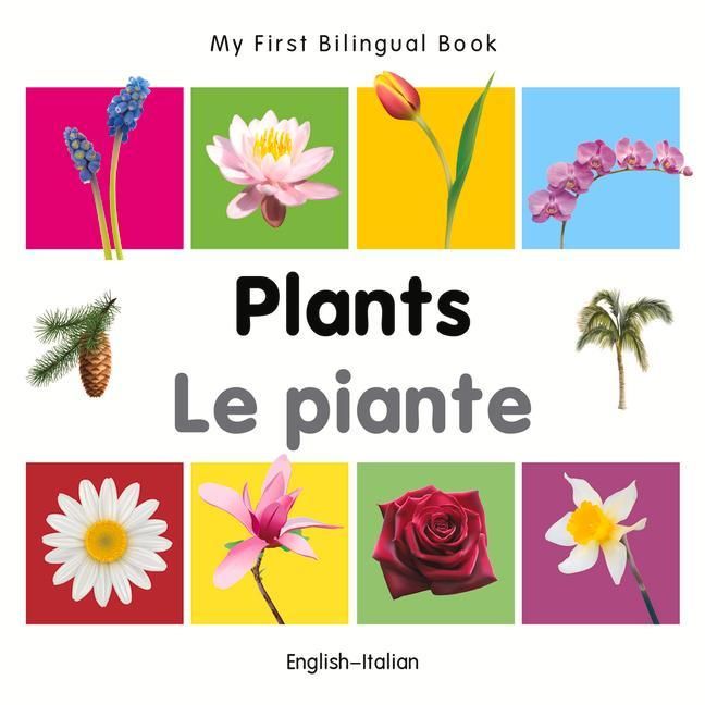 Produktbild: My First Bilingual Book - Plants (English-Italian)