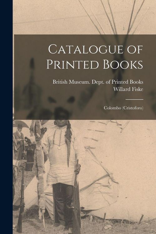 Produktbild: Catalogue of Printed Books: Colombo (Cristoforo)