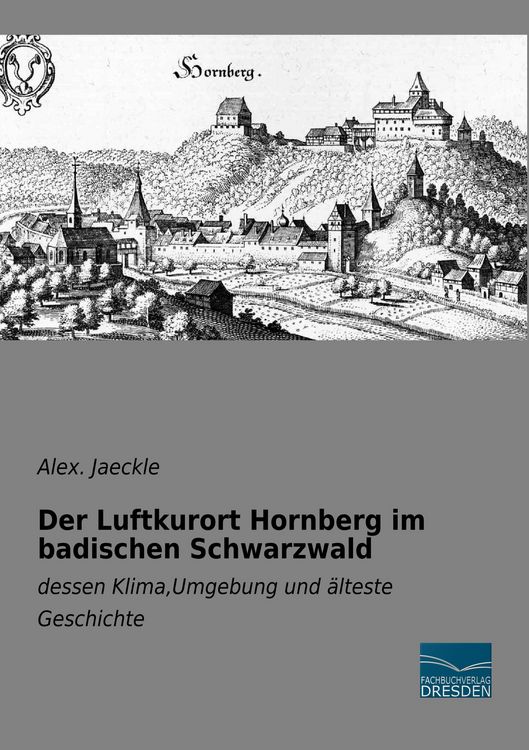 Produktbild: Der Luftkurort Hornberg im badischen Schwarzwald