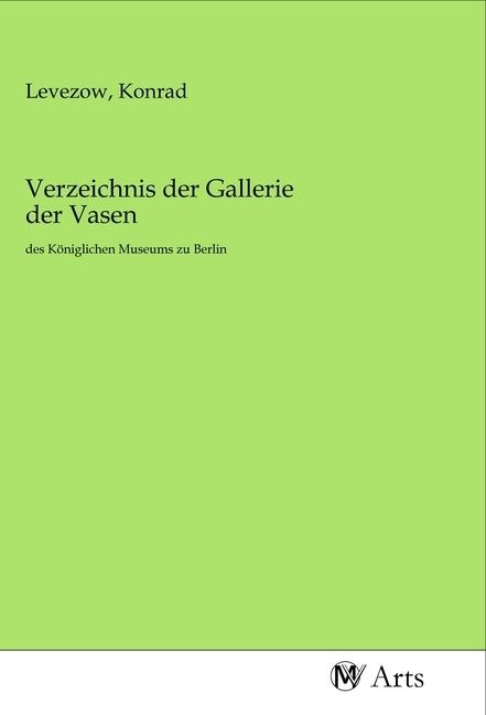 Produktbild: Verzeichnis der Gallerie der Vasen
