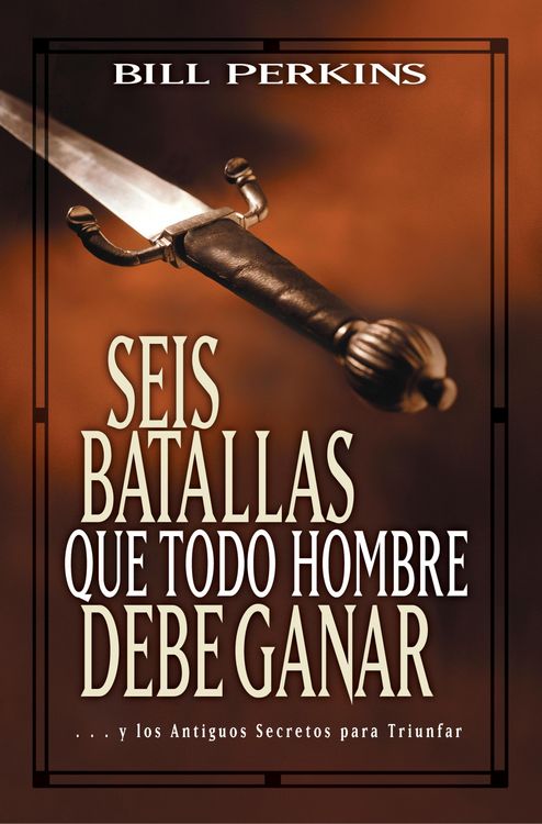 Produktbild: Seis batallas que todo hombre debe ganar