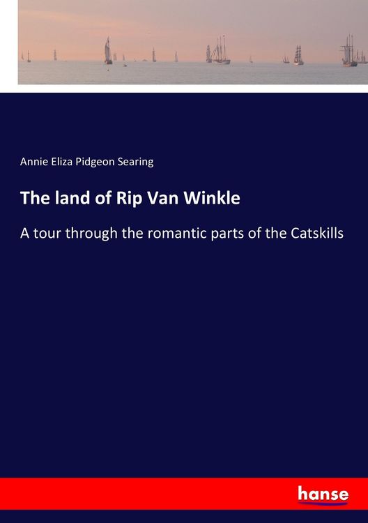 Produktbild: The land of Rip Van Winkle