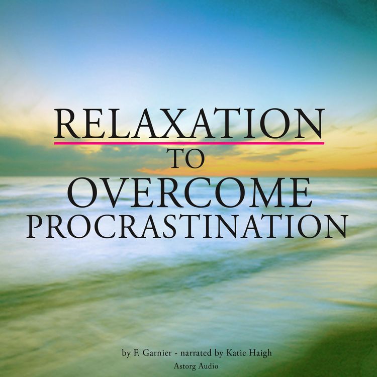 Produktbild: Relaxation to overcome procrastination