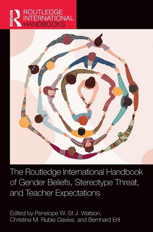 Produktbild: The Routledge International Handbook of Gender Beliefs, Stereotype Threat, and Teacher Expectations