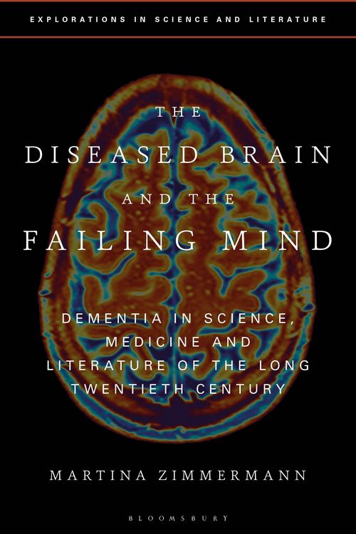 Produktbild: The Diseased Brain and the Failing Mind