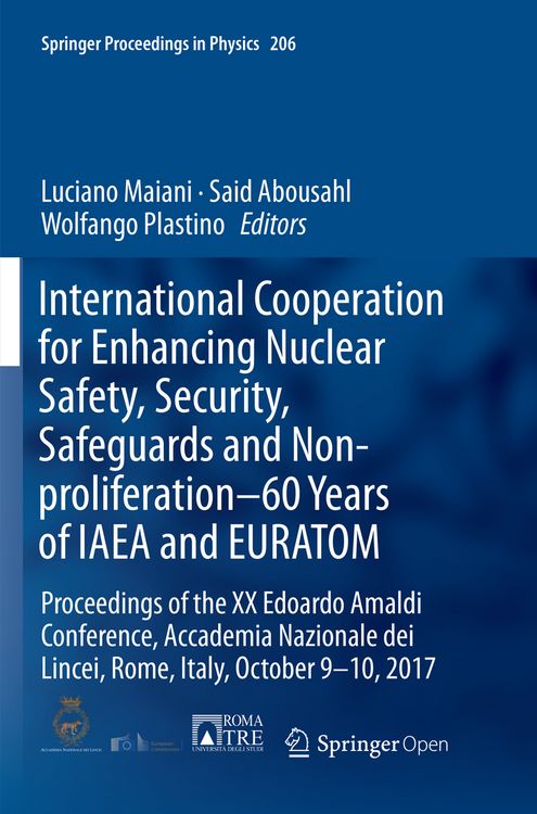 Produktbild: International Cooperation for Enhancing Nuclear Safety, Security, Safeguards and Non-proliferation&ndash;60 Years of IAEA and EURATOM