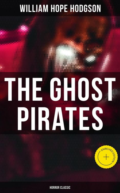 Produktbild: The Ghost Pirates (Horror Classic)