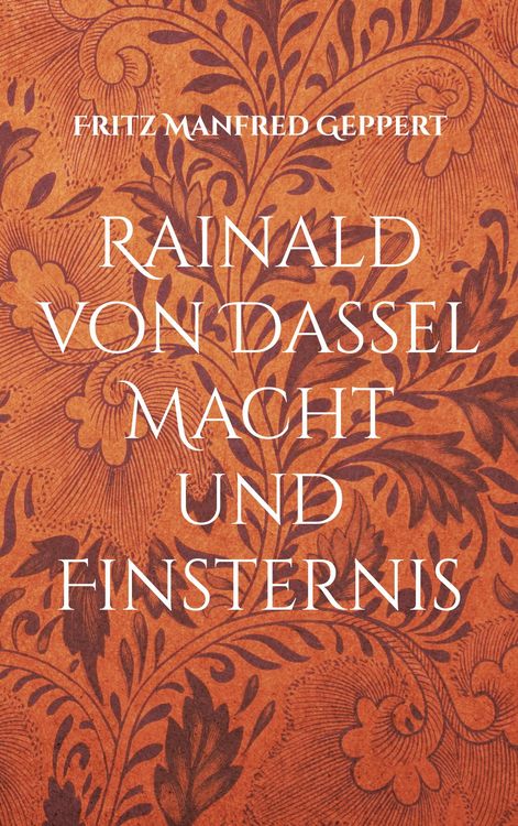 Produktbild: Rainald von Dassel Macht und Finsternis