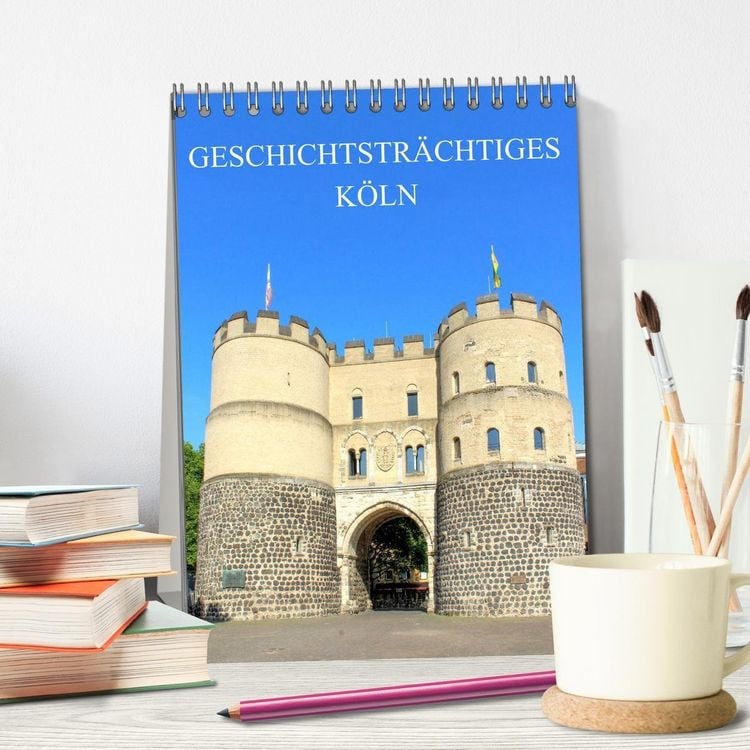 Produktbild: Geschichtstr&auml;chtiges K&ouml;ln (Tischkalender 2027 DIN A5 hoch), CALVENDO Monatskalender