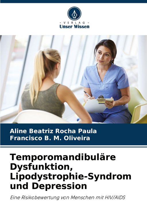 Produktbild: Temporomandibul&auml;re Dysfunktion, Lipodystrophie-Syndrom und Depression