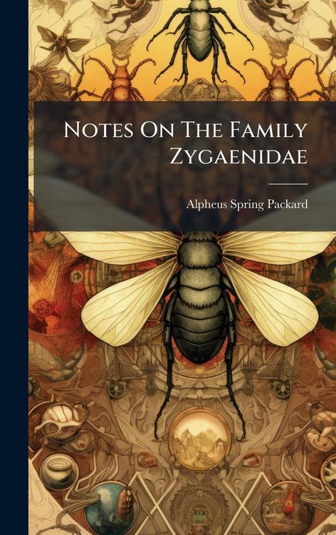 Produktbild: Notes On The Family Zygaenidae