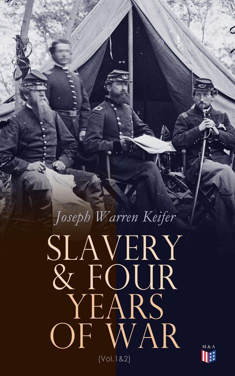Produktbild: Slavery & Four Years of War (Vol.1&2)