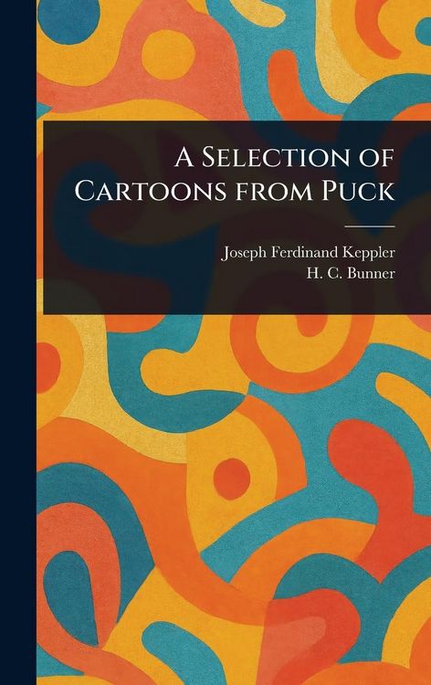 Produktbild: A Selection of Cartoons From Puck