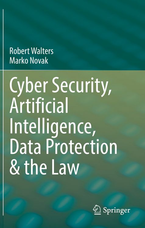 Produktbild: Cyber Security, Artificial Intelligence, Data Protection & the Law