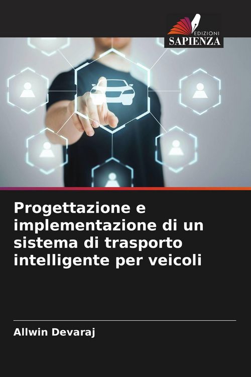 Produktbild: Progettazione e implementazione di un sistema di trasporto intelligente per veicoli