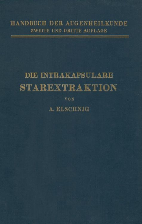 Produktbild: Die Intrakapsulare Starextraktion