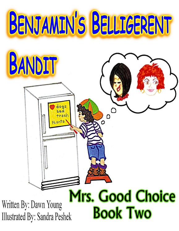 Produktbild: Benjamin's Belligerent Bandit (Mrs. Good Choice, #2)
