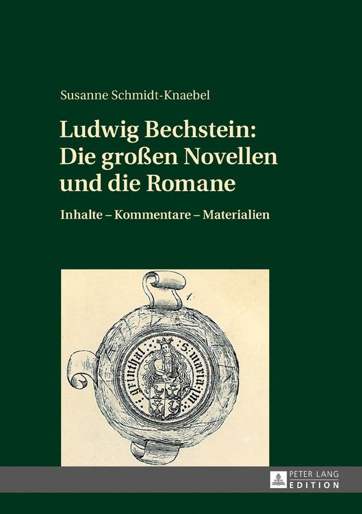 Produktbild: Ludwig Bechstein: Die gro&szlig;en Novellen und die Romane